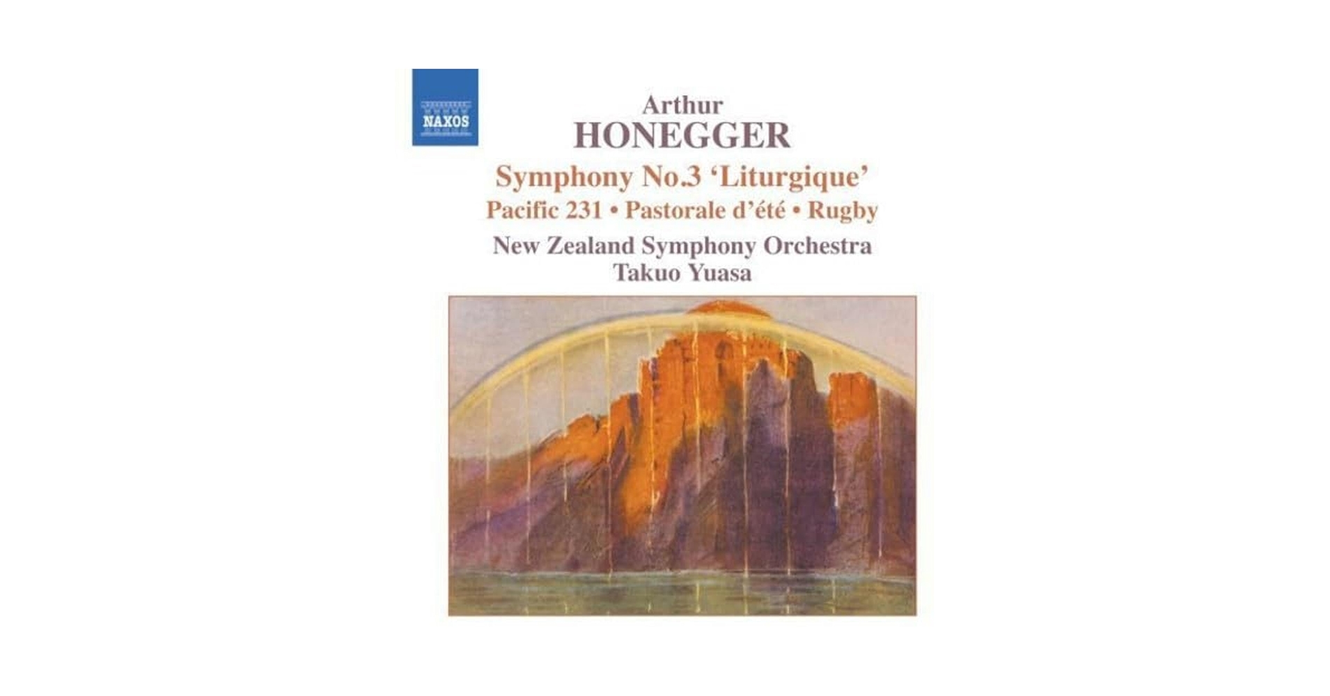 Arthur Honegger, Takuo Yuasa, New Zealand Symphony Orchestra